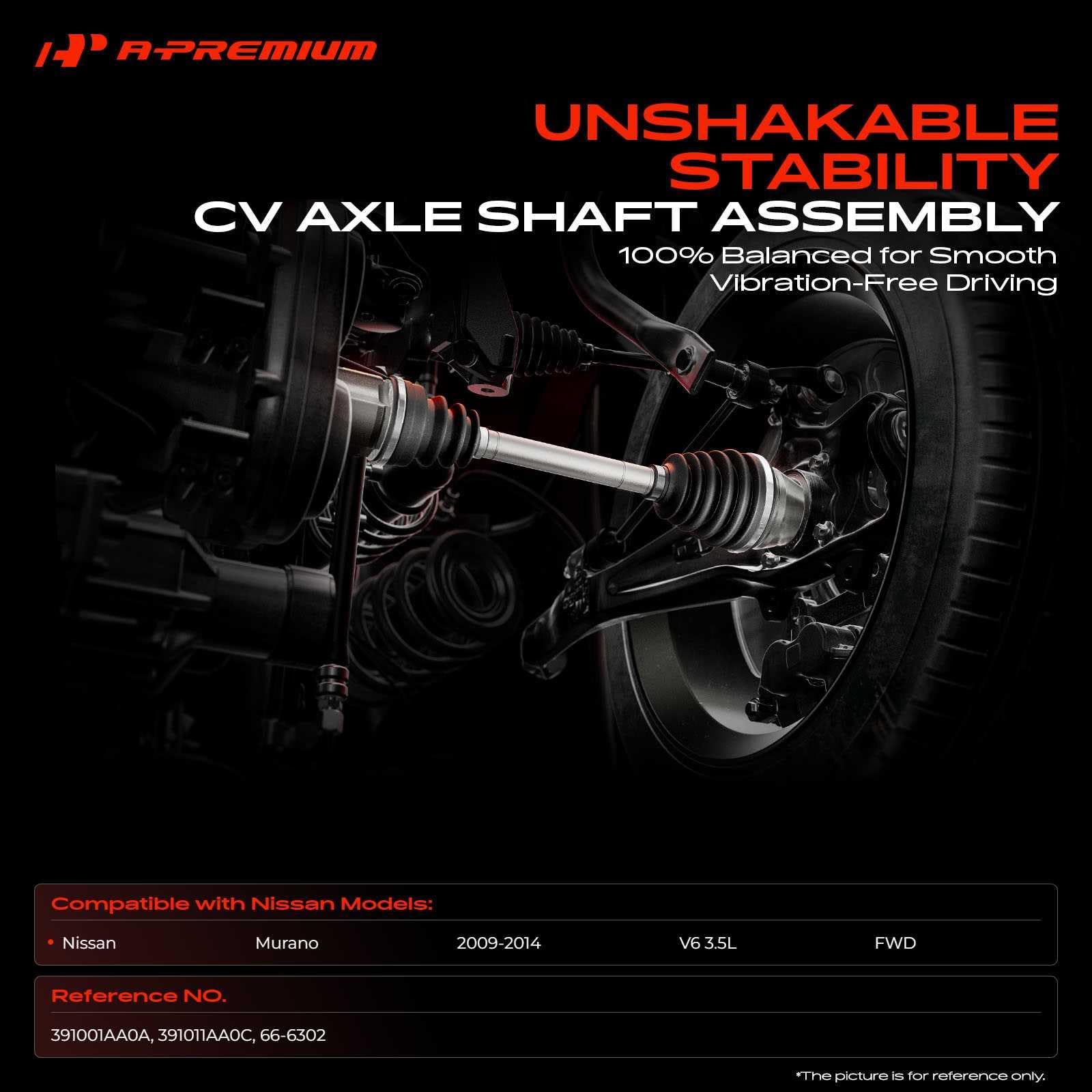 A-Premium CV axle front-right with reference 391001AA0A ensures precise Murano fitment.